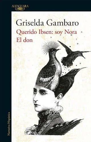 Libro Querido Ibsen : Soy Nora El Don De Griselda Gambaro