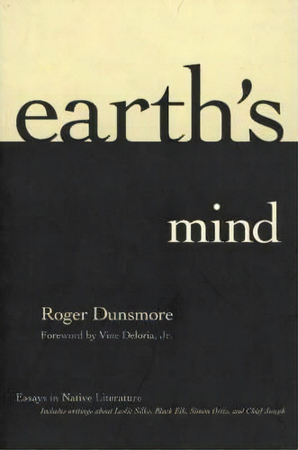 Earth's Mind, De Roger Dunsmore. Editorial University New Mexico Press, Tapa Dura En Inglés