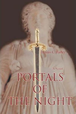Libro Portals Of The Night - Dennis C Farley