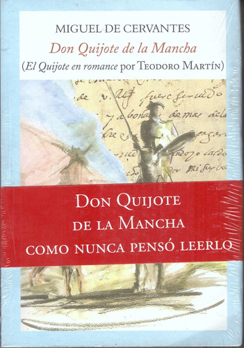 Don Quijote De La Mancha (el Quijote En Romance Por Teodoro 