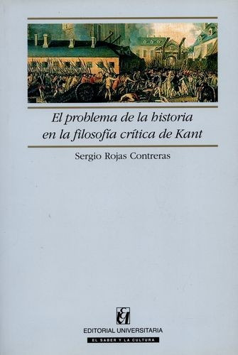 Libro Problema De La Historia En La Filosofía Crítica De Ka