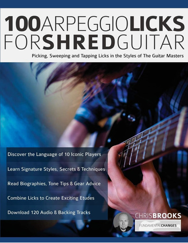 Libro 100 Arpeggio Licks For Shred Guitar En Ingles