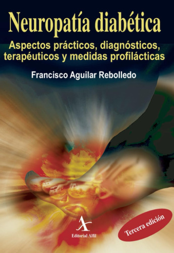 Libro: Neuropatía Diabética: Aspectos Prácticos, Diagnóstico