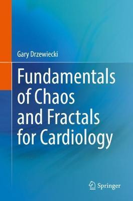 Libro Fundamentals Of Chaos And Fractals For Cardiology -...