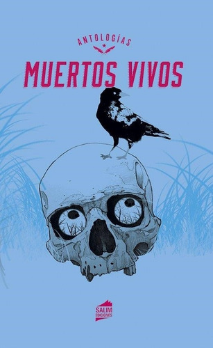 Muertos Vivos Antología Salim