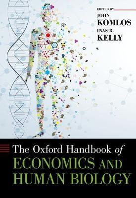 Libro The Oxford Handbook Of Economics And Human Biology ...