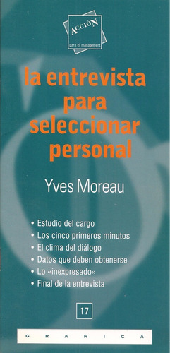 La Entrevista Para Seleccionar Personal (nuevo) Yves Morea  