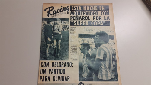 Revista Racing N° 1313 10/11/1968 0 A 0 Con Belgrano Cordoba