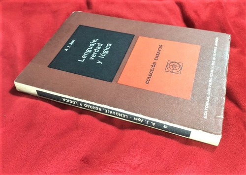 Lenguaje Verdad Y Logica A. J. Ayer Eudeba 1965 (Usado)