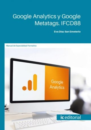 Libro Técnico Google Analytics Y Google Metatags 