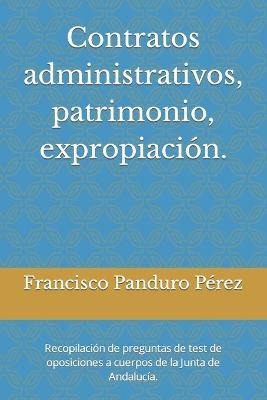 Libro Contratos Administrativos, Patrimonio, Expropiacion...
