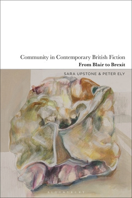 Libro Community In Contemporary British Fiction: From Bla...