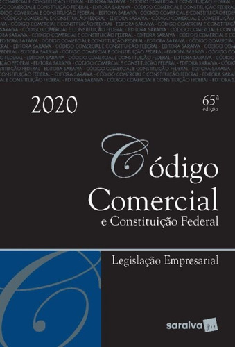 Código Comercial Tradicional - 65ª Ed. 2020