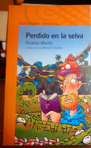 Perdido En La Selva  Ricardo Mariño