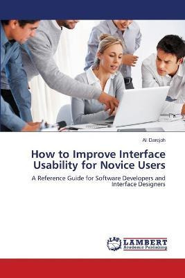 Libro How To Improve Interface Usability For Novice Users...