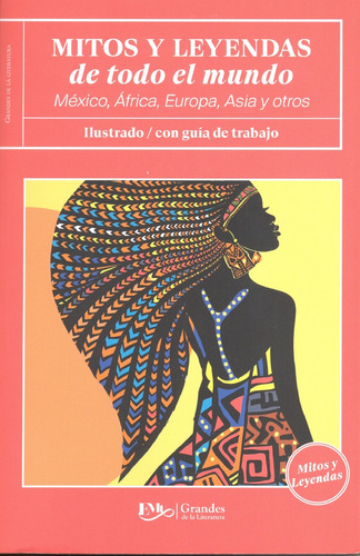 Libro Mitos Y Leyendas De Todo El Mundo México, África,  Lku