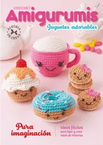 Comprar Revista Tejido Amigurumis Juguetes Crochet Cn Guia De Puntos