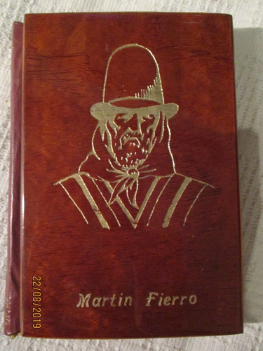 José Hernández - Martín Fierro (madera Vitrificada)