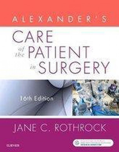 Alexander's Care Of The Patient In Surgery