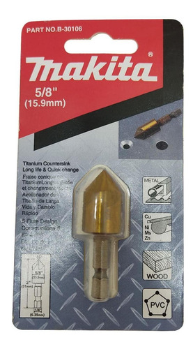 Avellanador Makita 5/8 Multimaterial Zanco Hexagonal 1/4 (b-