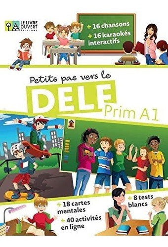 Petits Pas Vers Le Delf Prim A1 Livre De Leleve - Vv Aa 