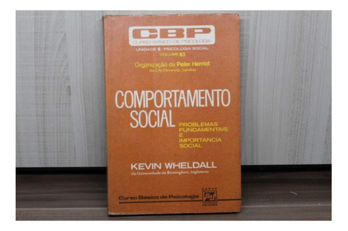 Livro Comportamento Social - Kevin Wheldall