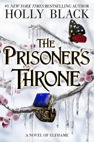 The Prisoner's Throne - The Stolen Heir 2 - Holly Black, De Black, Holly. Editorial Hot Key Books, Tapa Dura En Inglés