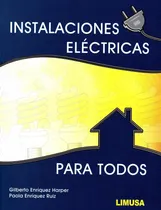 Comprar Instalaciones Eléctricas Para Todos Limusa