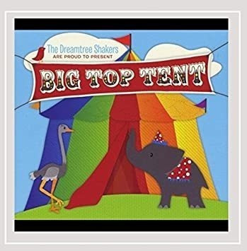 Dreamtree Shakers Big Top Tent Usa Import Cd
