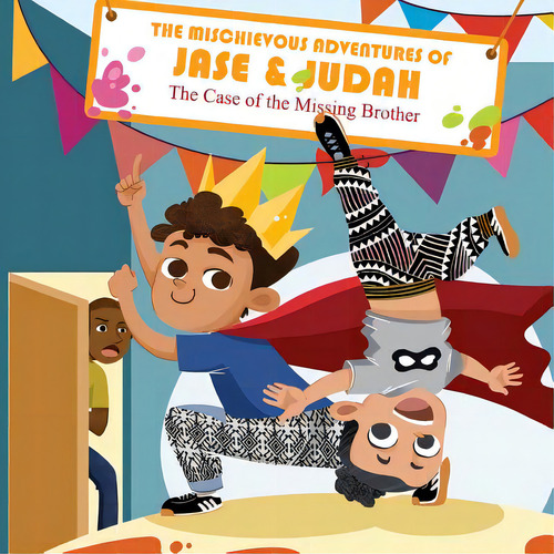 The Mischievous Adventures Of Jase And Judah: The Case Of The Missing Brother, De Richardson, Jase. Editorial Lightning Source Inc, Tapa Blanda En Inglés