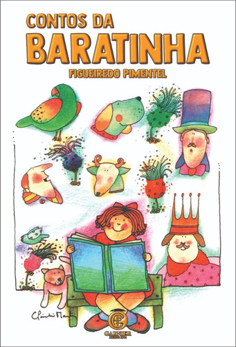 Contos da baratinha: + marcador de páginas, de Pimentel, Figueiredo, Teles, José Henrique. Editora IBC - Instituto Brasileiro de Cultura Ltda, capa mole em português, 2019