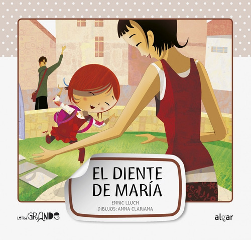 Libro El Diente De María