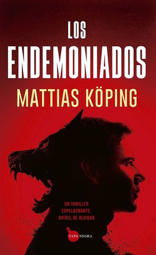 Endemoniados, Los, De Köping,mattias. Editorial Almuzara Editorial, Tapa Blanda En Español