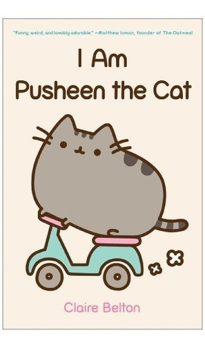 I Am Pusheen The Cat - Nuevo