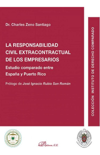 Libro: La Responsabilidad Civil Extracontractual De Los