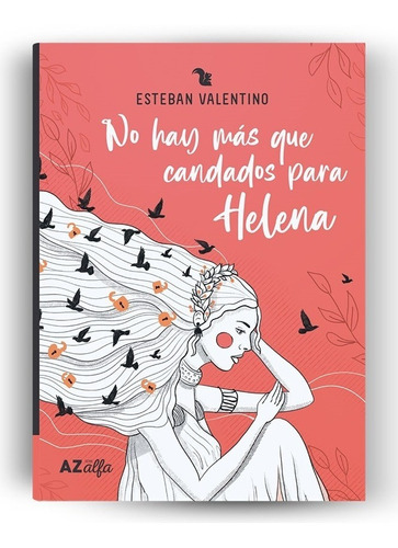 No Hay Mas Candados Para Helena - Valentino - Alfa - Az