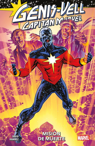Capitan Marvel Genis Vell Misión De Muerte - Juanan Ramirez