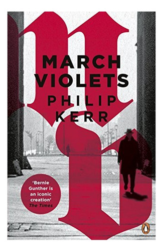 March Violets - Philip Kerr. Eb4