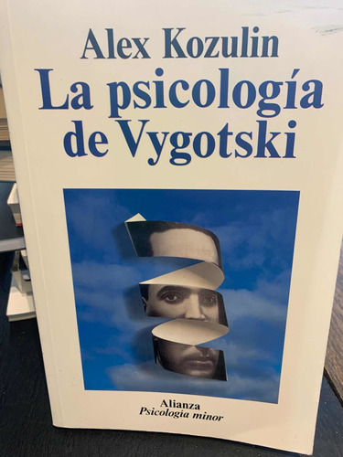 La Psicología De Vygotski. Alex Kozulin