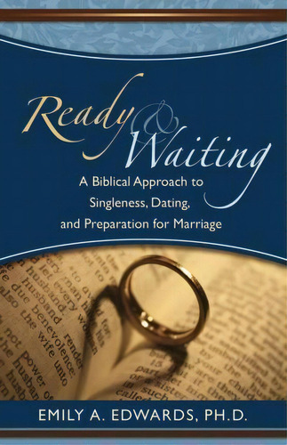 Ready & Waiting, De Emily A Edwards. Editorial Living Hope Publishing, Tapa Blanda En Inglés