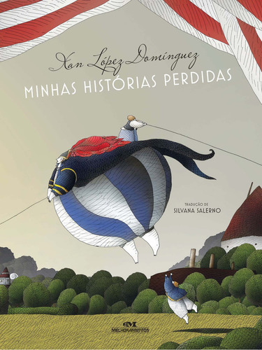 Minhas Historias Perdidas, De Xan Lopez Dominguez. Editora Melhoramentos Em Português