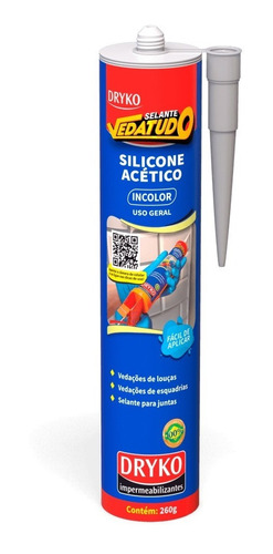 Dryko Sellante Vedatudo - Silicone Acético 260 Gr