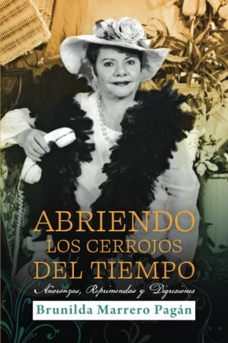 Cod/hq Abriendo Los Cerrojos Del Tiempo: Añoranzas Reprimend