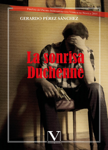 La Sonrisa Duchenne, De Gerardo Pérez Sánchez