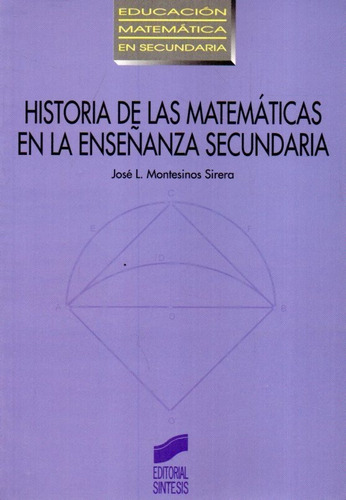 Historia De Las Matematicas En La Enseñanza Secundaria 