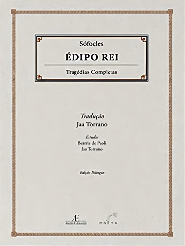 Édipo Rei - Tragédias Completas De Sófocles, De Sófocles. Editora Mnema Editora, Capa Mole Em Português
