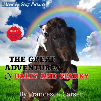 Libro The Great Adventures Of Dally And Spanky: The True ...