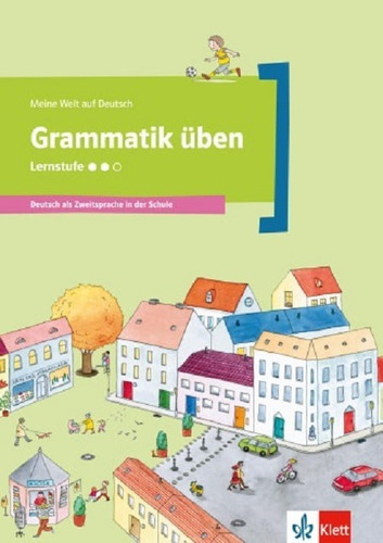 Grammatik Üben - Lernstufe 2 Deutsch Als Zweitsprache