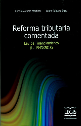 Reforma Tributaria Comentada, Ley De Financiamiento (l. 1943