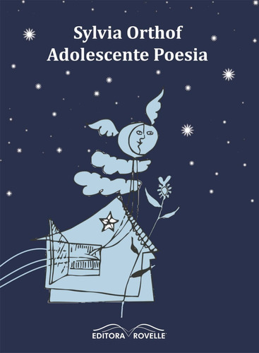 Adolescente Poesia - Sylvia Othof - Rovelle